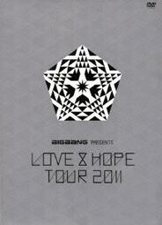 [2011.12.14] BIGBANG PRESENTS &quot;LOVE &amp; HOPE TOUR 2011&quot;