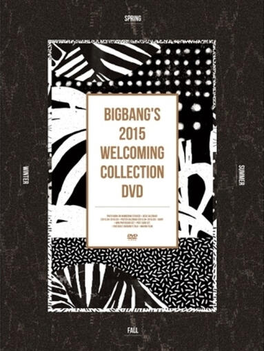 [2015.03.25] BIGBANG 2015 Welcoming Collection [KR &amp; JP VER]